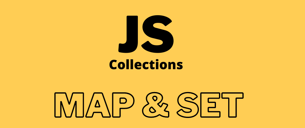 Como usar coleções em JavaScript – map e set