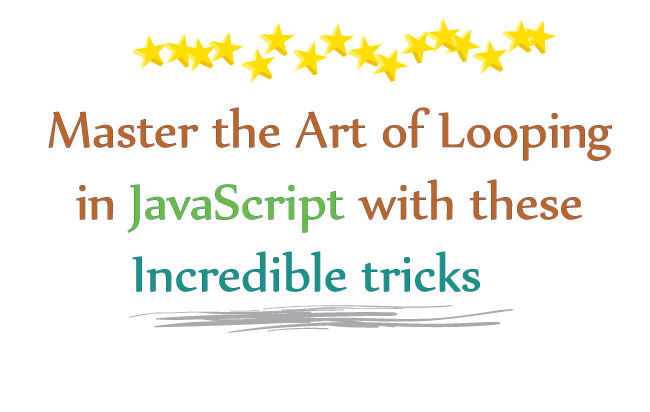 Domine a arte dos laços de repetição em JavaScript com esses truques incríveis