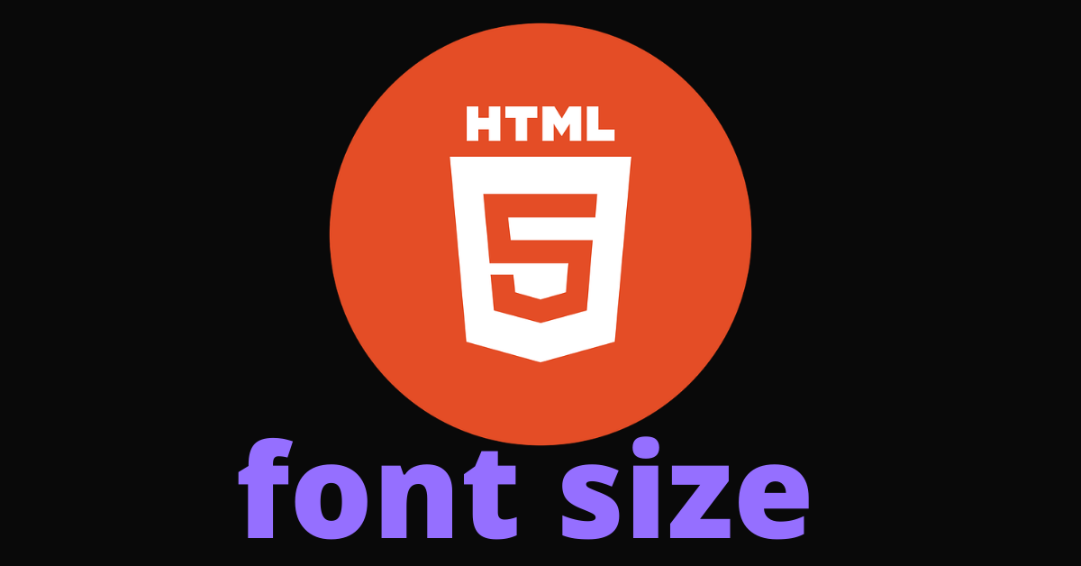 Tamanho de fonte em HTML – como alterar o tamanho do texto usando estilo em CSS em linha