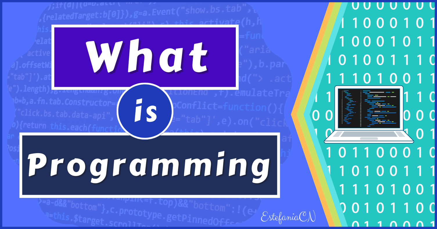 Що таке програмування? Довідник початківця